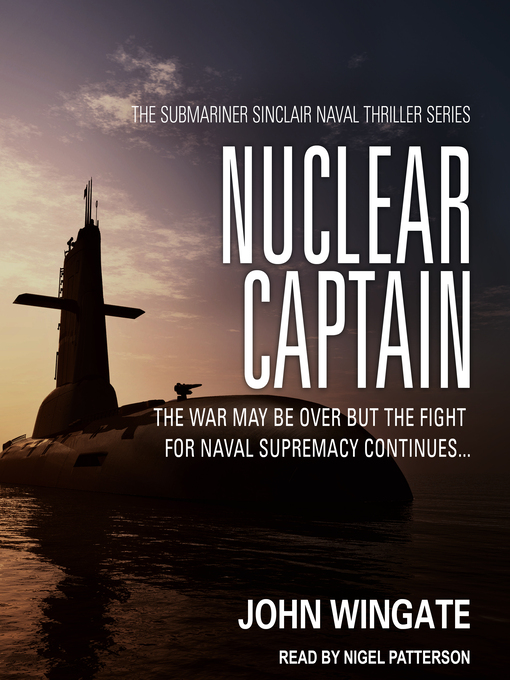 Title details for Nuclear Captain by John Wingate - Available